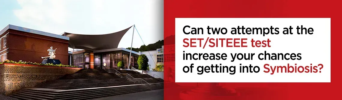 Know all about 2 test attempts with SET/SITEEE to ace in your career